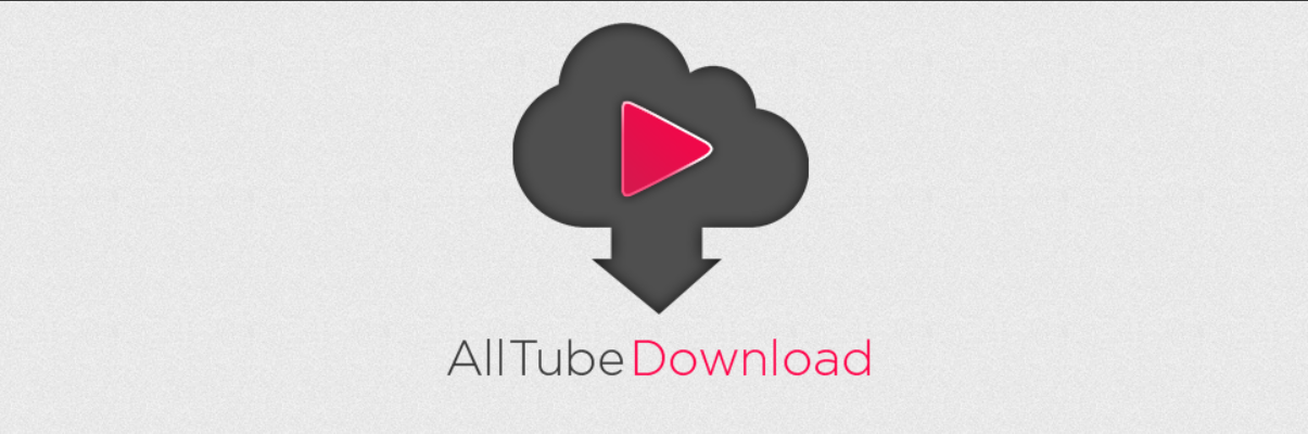 AllTube-提供油管、知乎、B站等视频下载服务